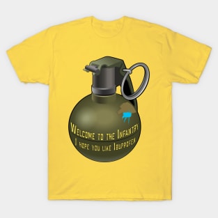 Welcome To The Infantry T-Shirt